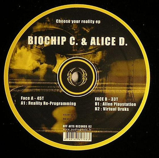 Biochip C. & Alice D. – Choose Your Reality EP