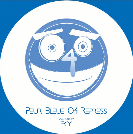 FKY – Peur Bleue 04 Repress