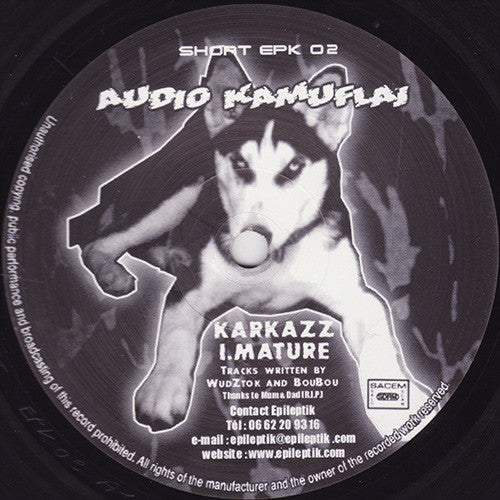 Epileptik 02 Audio Kamuflaj – Karkazz / I.Mature