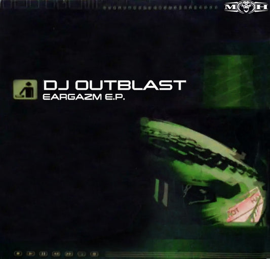 DJ Outblast – Eargazm E.P.