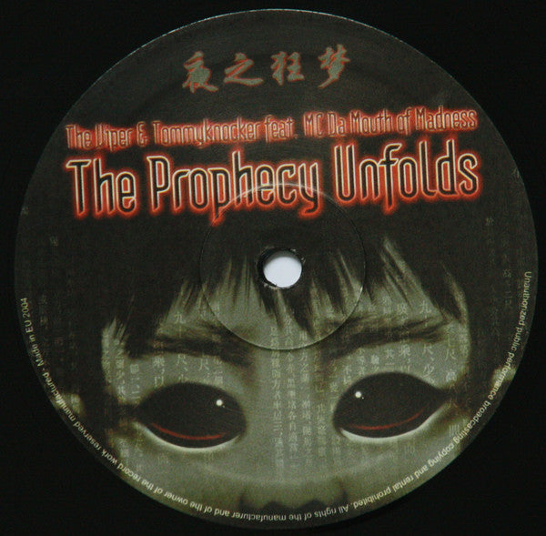 TRAX 0049 The Viper & Tommyknocker Feat. MC Da Mouth Of Madness* – The Prophecy Unfolds