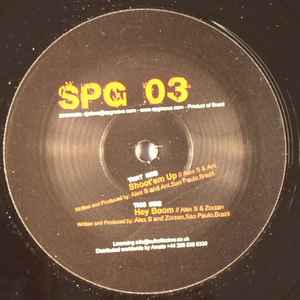 Alex S  & Ant / Zorzan* ‎– Shoot'em Up / Hey
