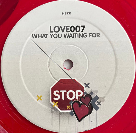 Love 007 The Chemical Brothers / Gwen Stefani ‎– Galvanize / What You Waiting For