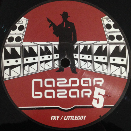 FKY / Littleguy* – Nazdar Bazar 5
