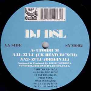 Symetrik DJ DSL* – Ufoidium