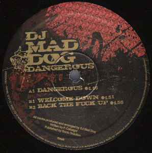 DJ Mad Dog – Dangerous