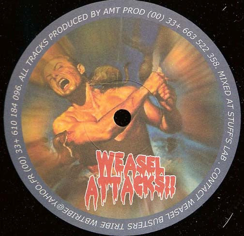 Weasel Busters Tribe – Weasel Attacks!!